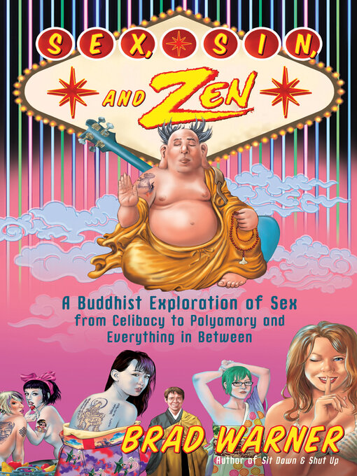 Title details for Sex, Sin, and Zen by Brad Warner - Available